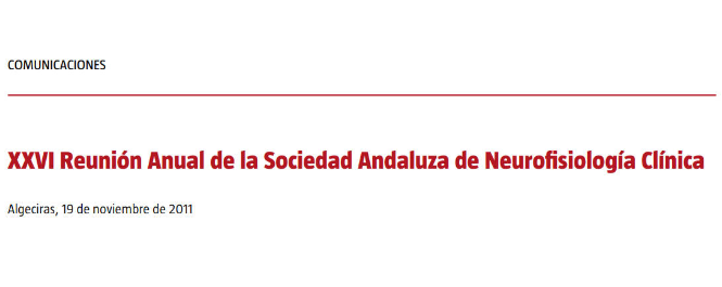 Conference cover image for XXVI Reunión Anual de la Sociedad Andaluza de Neurofisiología Clínica. Communications