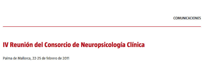 Conference cover image for IV Reunión del Consorcio de Neuropsicología Clínica. Communications