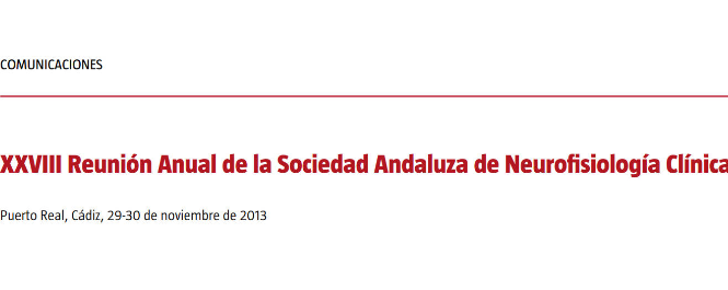 Conference cover image for XXVIII Reunión Anual de la Sociedad Andaluza de Neurofisiología Clínica. Communications