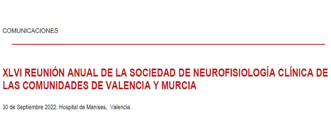 Conference cover image for 46.a Reunión Anual de la Sociedad de Neurofisiología Clínica de las Comunidades de Valencia y Murcia. Comunicaciones