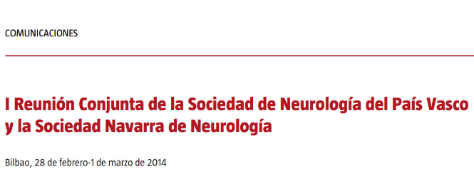 Conference cover image for I Reunión Conjunta de la Sociedad de Neurología del País Vasco y la Sociedad Navarra de Neurología. Communications