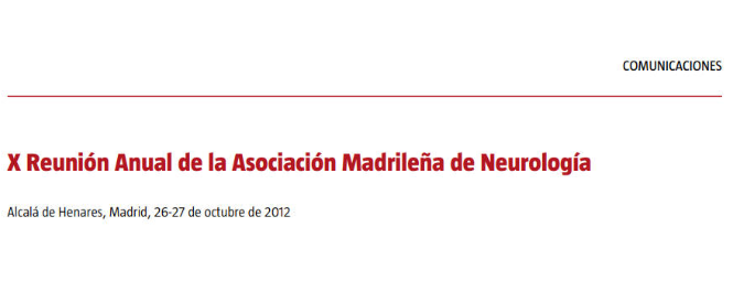 Conference cover image for X Reunión Anual de la Asociación Madrileña de Neurología. Communications