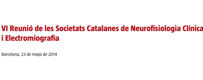 Conference cover image for VI Reunió de les Societats Catalanes de Neurofisiologia Clínica i Electromiografia. Communications