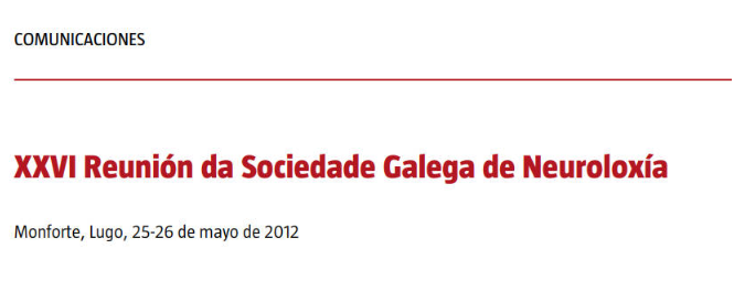 Conference cover image for XXVI Reunión da Sociedade Galega de Neuroloxía. Communications
