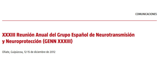 Conference cover image for XXXIII Reunión Anual del Grupo Español de Neurotransmisión y Neuroprotección (GENN XXXIII). Comunicaciones