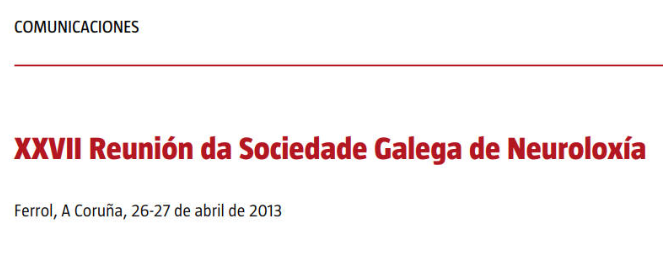 Conference cover image for XXVII Reunión da Sociedade Galega de Neuroloxía. Communications