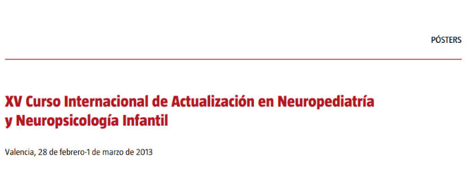 Conference cover image for XV Curso Internacional de Actualización en Neuropediatría y Neuropsicología Infantil. Posters