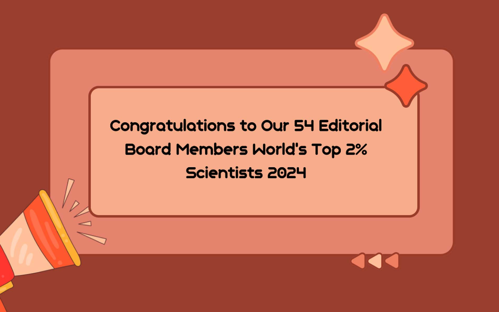 Banner image for Congratulations to Our 54 Editorial Board Members World’s Top 2% Scientists 2024