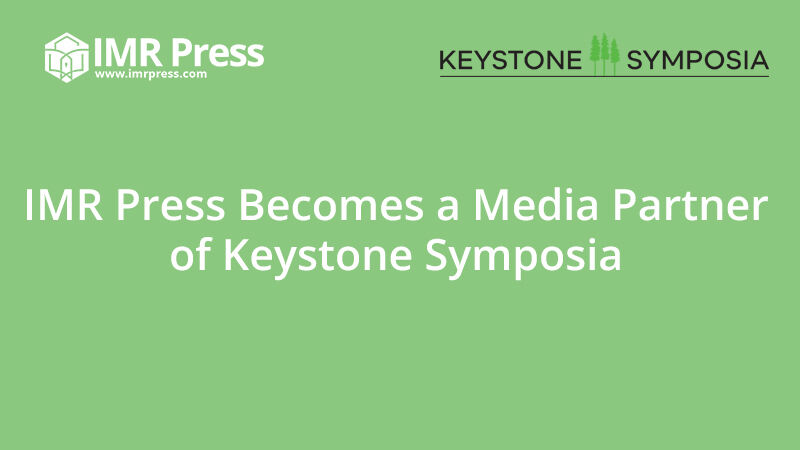 News cover image for IMR Press Becomes a Media Partner of Keystone Symposia