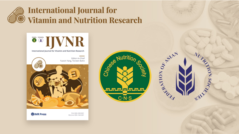 Banner image for Announcement for the Collaboration between IJVNR and Chinese Nutrition Society