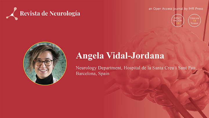 Banner image for Dr. Angela Vidal-Jordana is Appointed as Editor-in-Chief of Revista Neurología