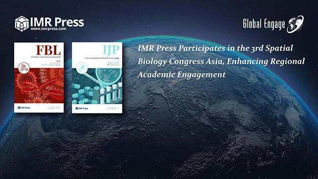 News cover image for IMR Press Participates in the 3rd Spatial Biology Congress Asia, Enhancing Regional Academic Engagement